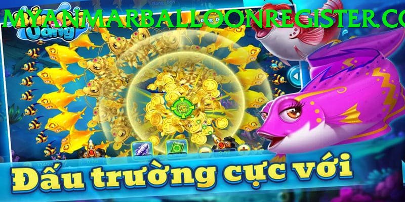 Game Bắn Cá Đổi Thưởng - Trải nghiệm tuyệt vời